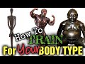 How To Train and Eat Based on your Somatotype (Body Type)!!!