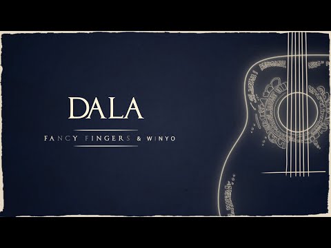 Dala - Fancy Fingers, Winyo