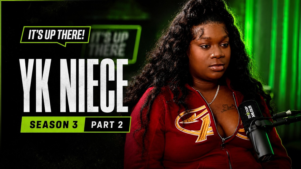 YK Niece Reveals Making $100K In One Day, Cardi B, Baddies, Her Father & First Album! - Its Up There