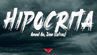 Anuel Aa, Zion - Hipócrita (Letras)