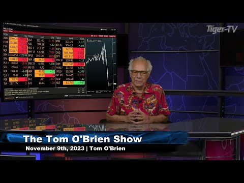 November 9th, Tom O'Brien Show on TFNN - 2023