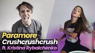 Paramore - crushcrushcrush - Matt McGuire &amp; Kristina Rybalchenko Drum Cover