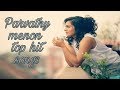 Parvathy Menon Top Hit Songs