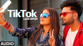 TikTok: Ladi Singh (Official Audio) Desi Routz | Shehnaaz Gill | Maninder Kailey | Latest Songs 2019