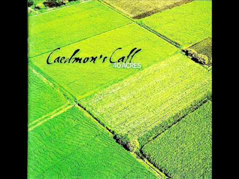 Caedmon's Call - Thankful