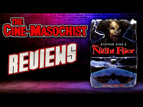 The Cine-Masochist: reviews Stephen King's THE NIGHT FLIER