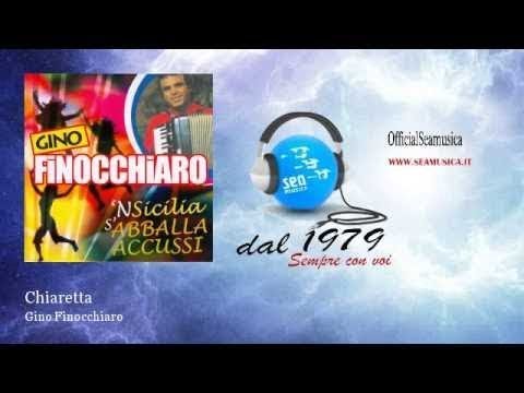 Gino Finocchiaro - Chiaretta - OfficialSeaMusica