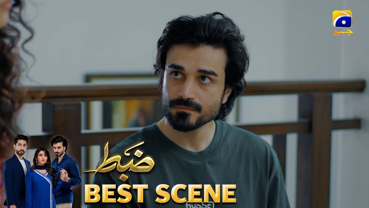 Zabt Episode 08 | 𝐁𝐞𝐬𝐭 𝐒𝐜𝐞𝐧𝐞 𝟎𝟐 | Sachal Afzal - Zoha Tauqeer - Daniyal Khan | HAR PAL GEO