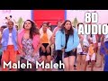 Maleh Maleh 8D song | Chocklet | Deva | 8D Audio Tamil