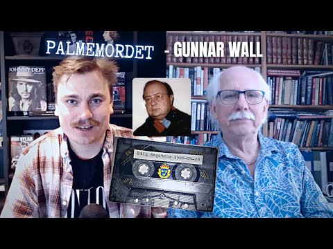 Gunnar Wall om det nysläppta förhöret med Stig Engström | Palmemordet