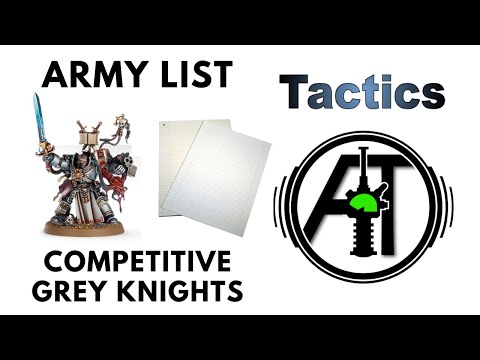 Competitive Grey Knights Army List: Review + Tactics - Grey Knights Codex Strategy Guide