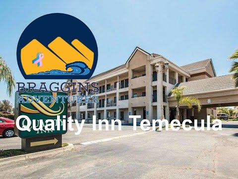 Quality Inn Temecula Review