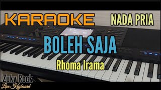 Download lagu Karaoke BOLEH SAJA [Rhoma Irama] Nada Pria mp3