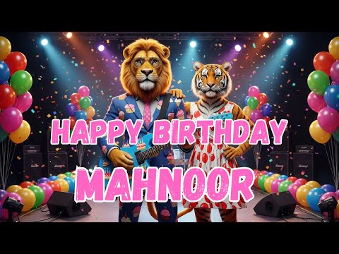 MAHNOOR Happy Birthday Song - Happy Birthday to Mahnoor
