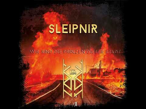 Sleipnir - Wir Sind Die Prinzen Dieser Stadt