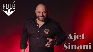 Ajet Sinani - Bohet Nomi