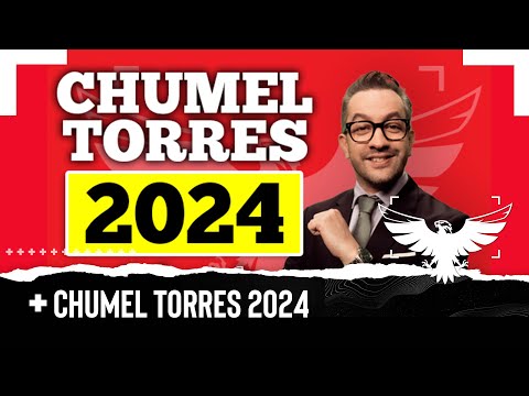 CHUMEL TORRES 2024 - EL PULSO DE LA REPÚBLICA