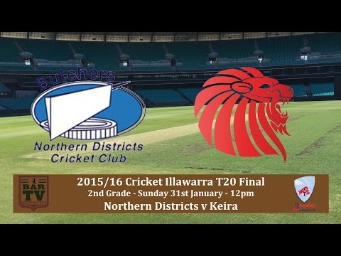 2015/16 Cricket Illawarra T20 Final - 2nd Grade - Northern Districts v Keira