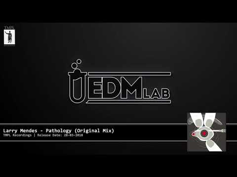 Larry Mendes - Pathology (Original Mix) - TMPL 006