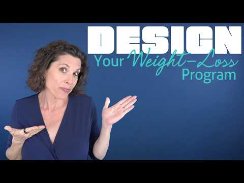 Weekly Vlog: Design Your Weight-Loss Program