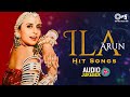 Ila Arun Hit Songs Audio Jukebox Choli Ke Peeche Ghagro Jo Ghumyo Haath Mein Bottle