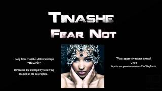 ► Tinashe - Fear Not ◄