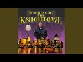 Do It, Knightowl, Do It