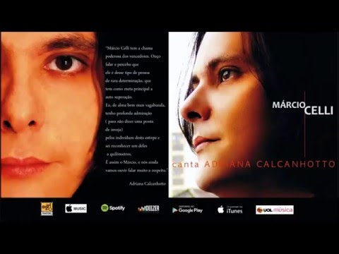 Márcio Celli canta Adriana Calcanhotto - [Full Album]