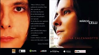Márcio Celli canta Adriana Calcanhotto - [Full Album]
