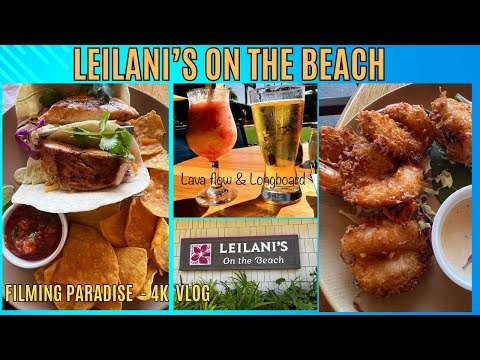 Maui-Leilani's on the Beach-Ocean Views, good food, fun atmosphere, Whalers village Kaanapali, Maui