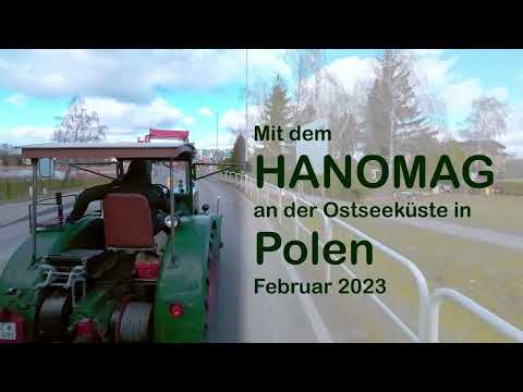 Mit Hanomag und Zirkuswagen durch Polen