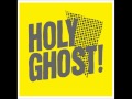 Holy ghost wait and see (Music) 