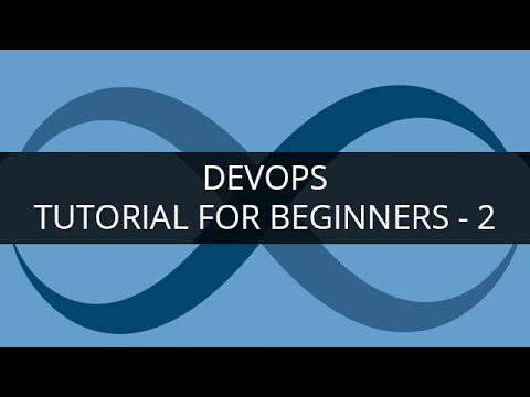 DevOps Tutorial For Beginners | What Is DevOps | DevOps Tools | DevOps Training | Edureka DevOps
