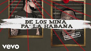 De Lo Mina Pa' La Habana Music Video