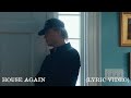 Hudson Westbrook House Again Lyric Video