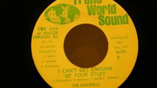 mandells i can't get enough of your stuff trans world sound