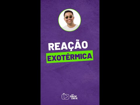 Reação Exotérmica
