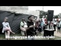 Bhunguryza Peformance