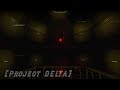 Project Delta - A core game (Developer Event) | Roblox