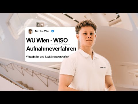 Änderungen in 2026? WU Wien Aufnahmeverfahren WISO in 6 Minuten erklärt.