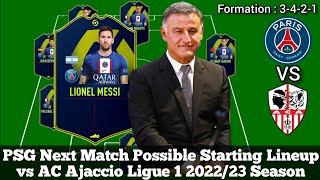 PSG Next Match Possible Starting Lineup ► vs AC Ajaccio Ligue 1 2022/23 Season ● HD