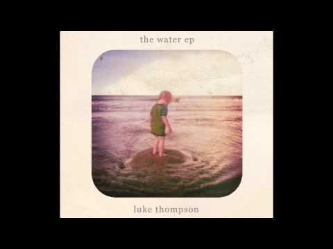 'The Voice of Reason' - Luke Thompson
