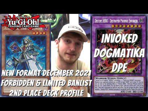 Yugioh New Format December 2021 Locals 2nd Place Deck Profile - Invoked Dogmatika DPE - Seth Strohm