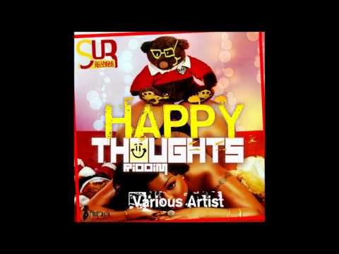 Happy Thoughts Riddim Mix {So Unique Records} @Maticalise