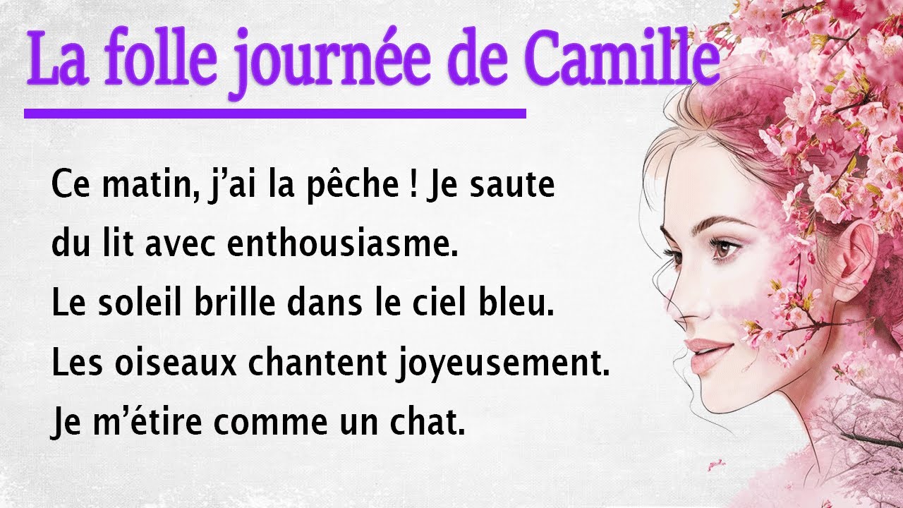 Learn French Pronunciation through a Simple Story (A1-A2)