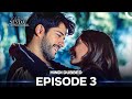 Endless Love Episode 3 Dil Ne Kaha Hindi Dubbed