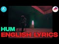 Rap Demon - HUM - ENGLISH LYRICS