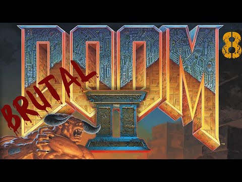 DOOM 2 (Brutal DOOM) Purist, Ultra Violence | 8. Tricks and Traps 100%