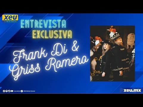 #LaEntrevista con Frank Di & Griss Romero