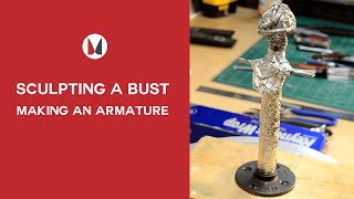 Sculpture Tutorial - Making An Armature For A Bust